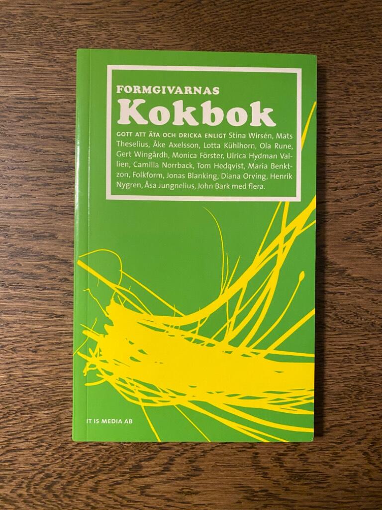 Formgivarnas kokbok : till alla dem som hungrar