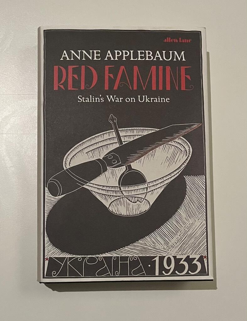 Red famine - stalins war on ukraine