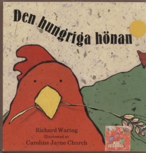 Den hungriga h&ouml;nan