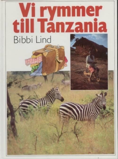 Vi rymmer till Tanzania