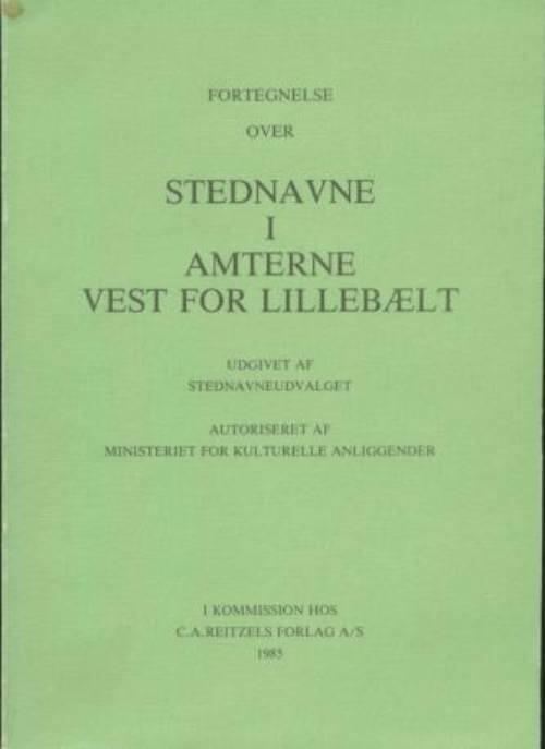 Fortegnelse over stednavne i amterne vest for Lilleb&aelig;lt