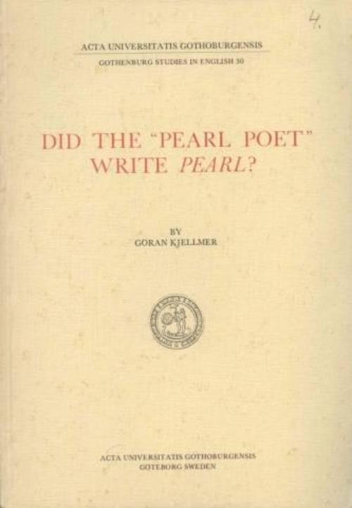 Did the "Pearl poet" write Pearl?