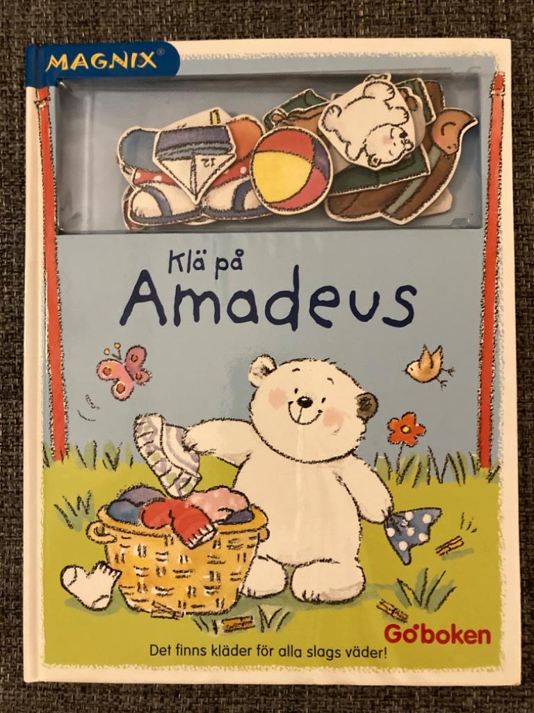 Kl&auml; p&aring; Amadeus : det finns kl&auml;der f&ouml;r alla slags v&auml;der!