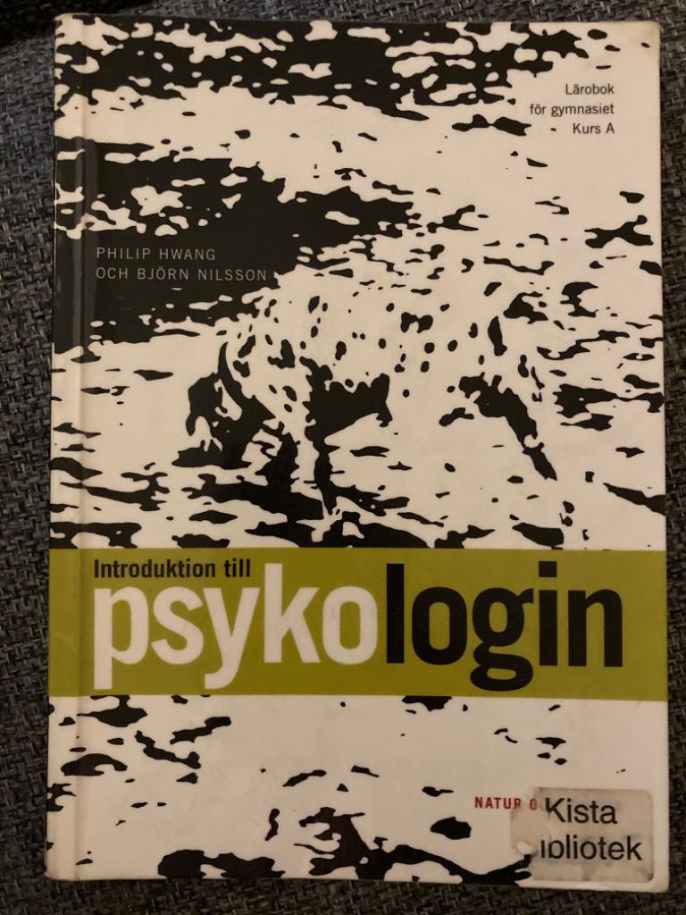 Introduktion till psykologin : lärobok för gymnasiet, kurs A