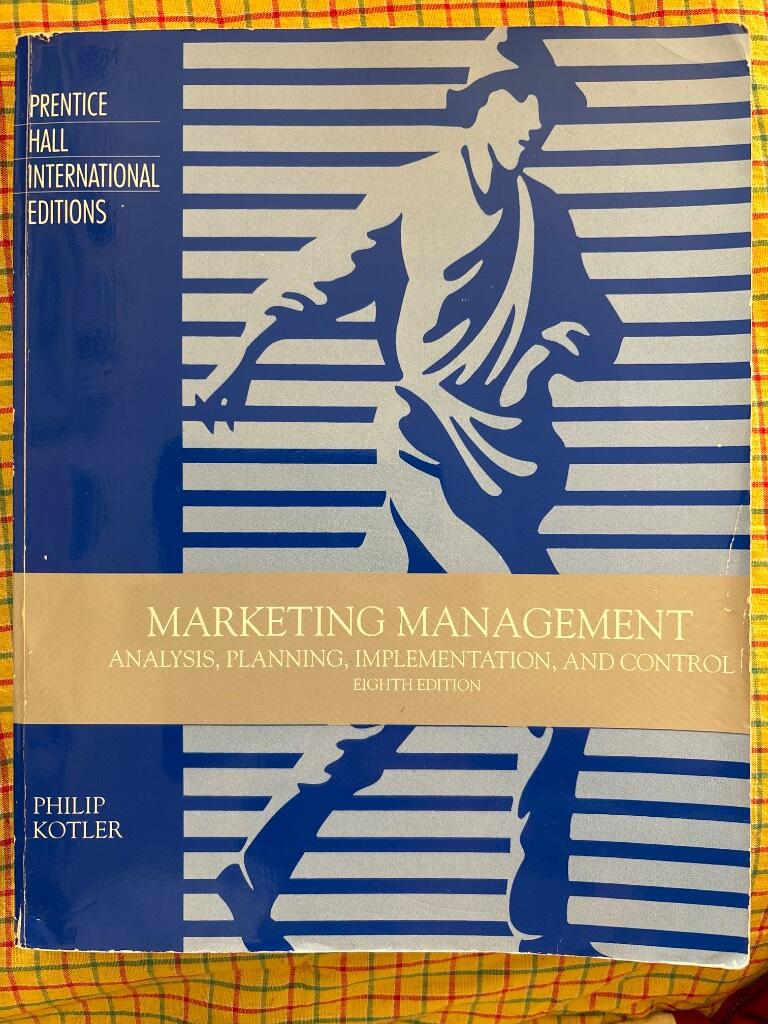 Marketing management : analysis, planning, implementation, and control