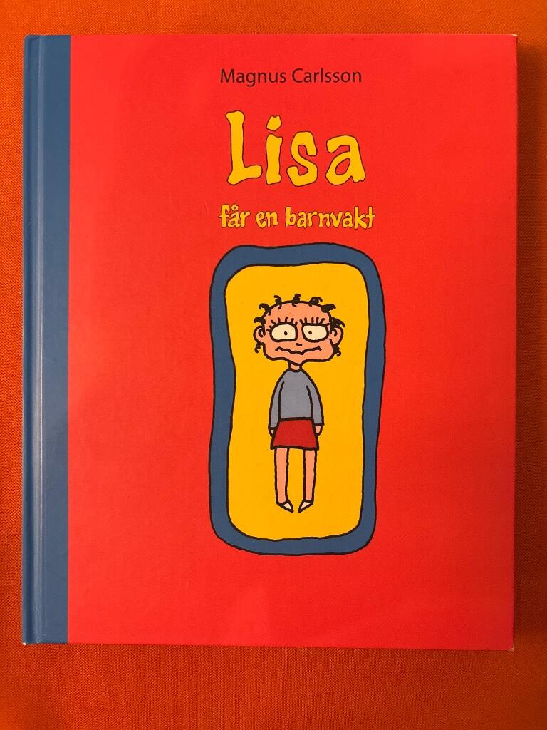 Lisa får en barnvakt