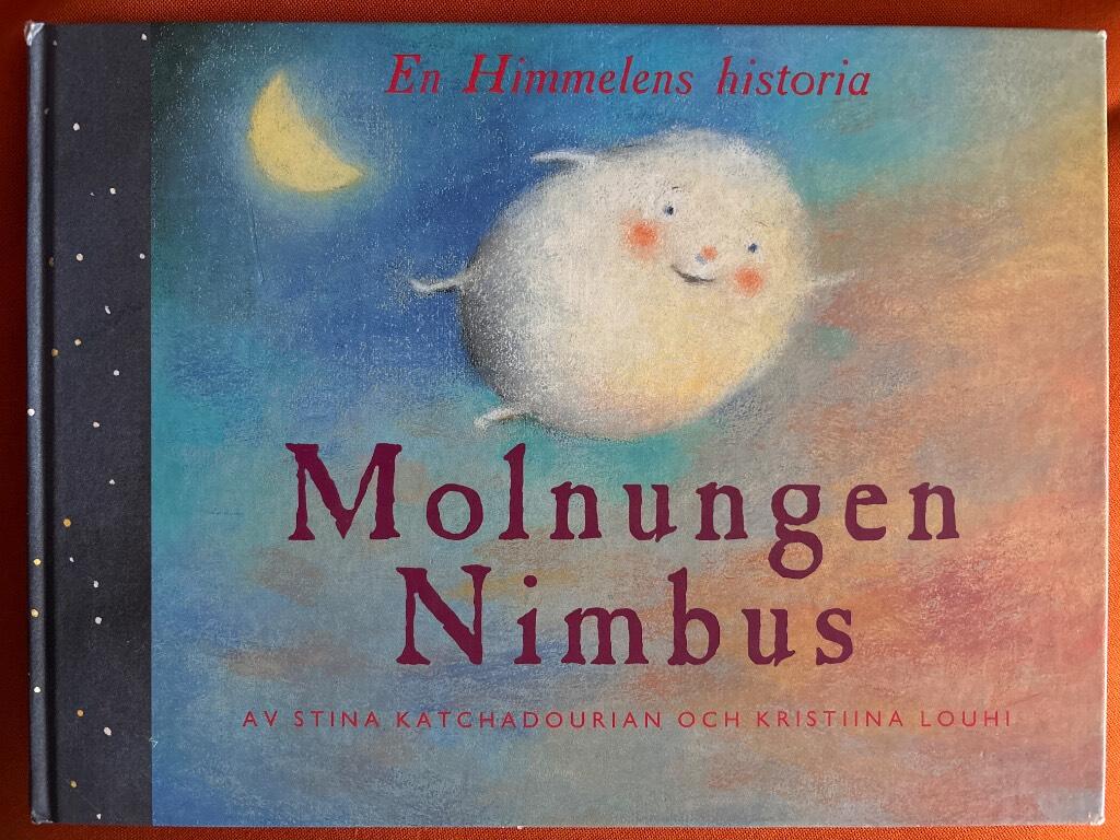 Molnungen Nimbus - en himmelens historia