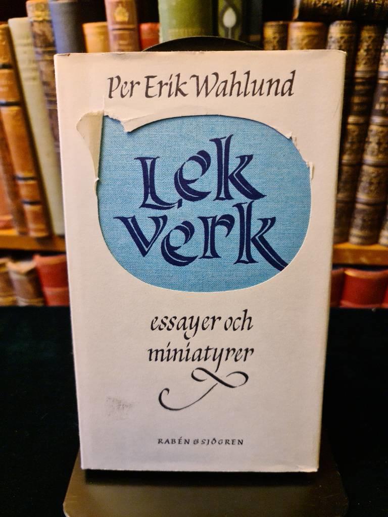 Lekverk - essayer och miniatyrer
