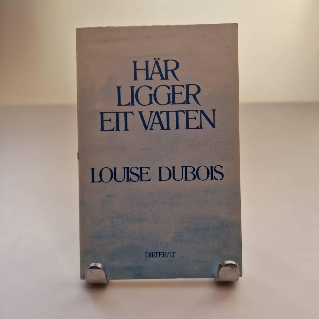 H&auml;r ligger ett vatten - dikter