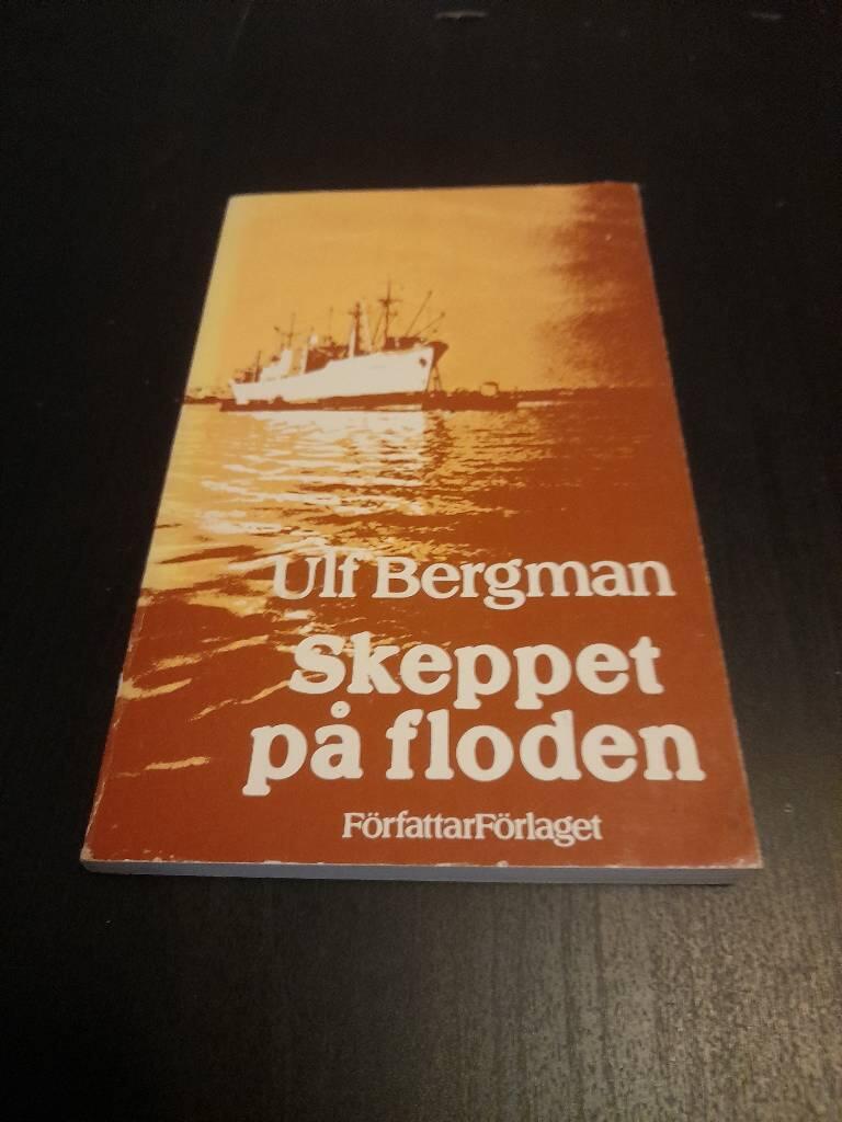 Skeppet p&aring; floden : ber&auml;ttelsen om "Skeppet p&aring; floden" &auml;r nedtecknad p&aring; Shatt al Arab 1953-1955