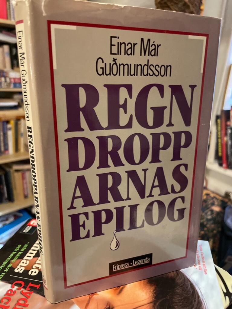 Regndropparnas epilog : roman