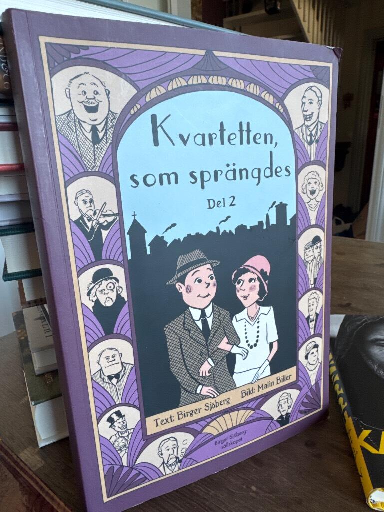Kvartetten som spr&auml;ngdes