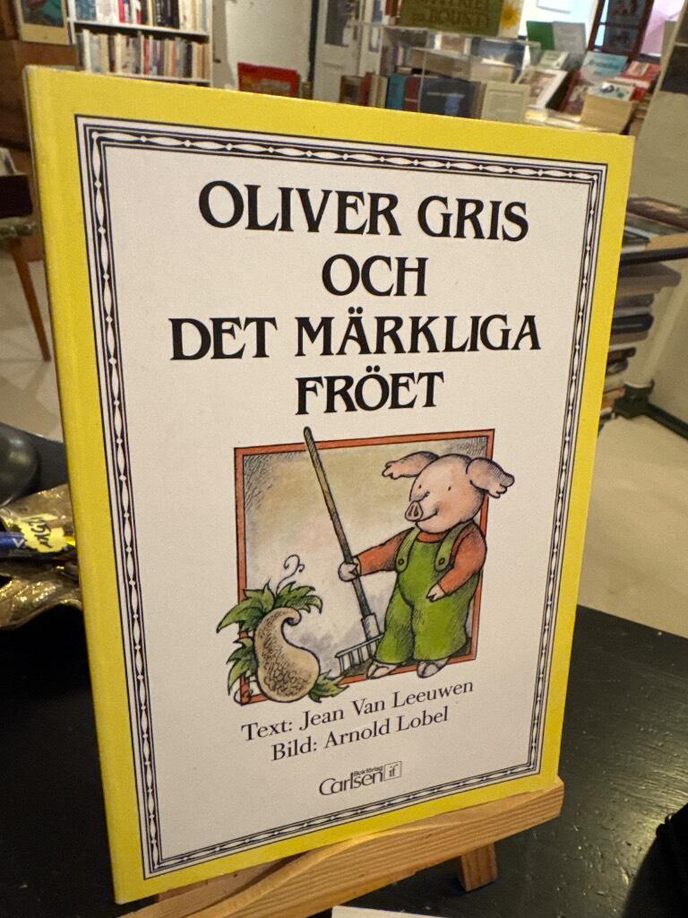 Oliver Gris och det m&auml;rkliga fr&ouml;et