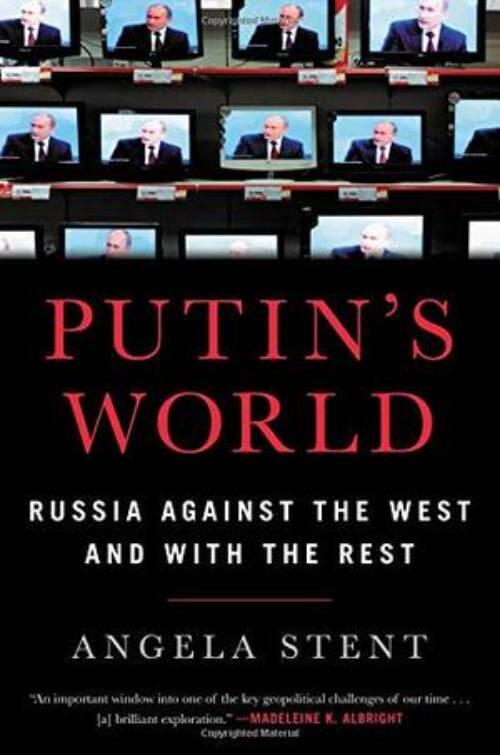 Putin's world - Russia against the West and with the rest