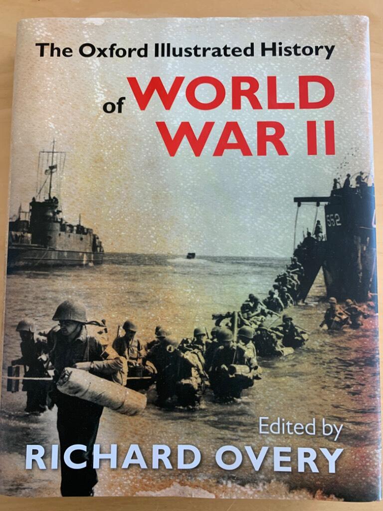 The Oxford illustrated history of World War II