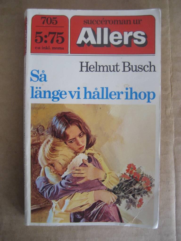 S&aring; l&auml;nge vi h&aring;ller ihop