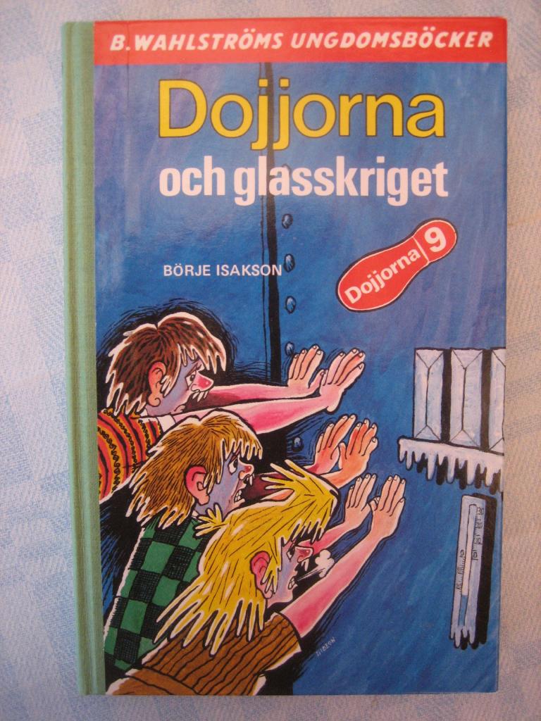 Dojjorna och glasskriget