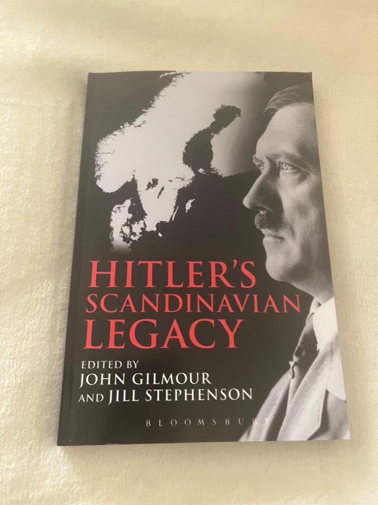 Hitler's Scandinavian legacy - the consequences of the German invasion for the Scandinavian countries, then and now