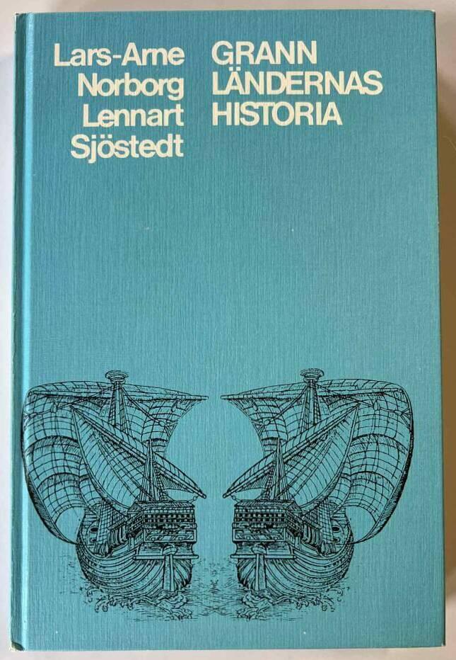 Grannländernas historia