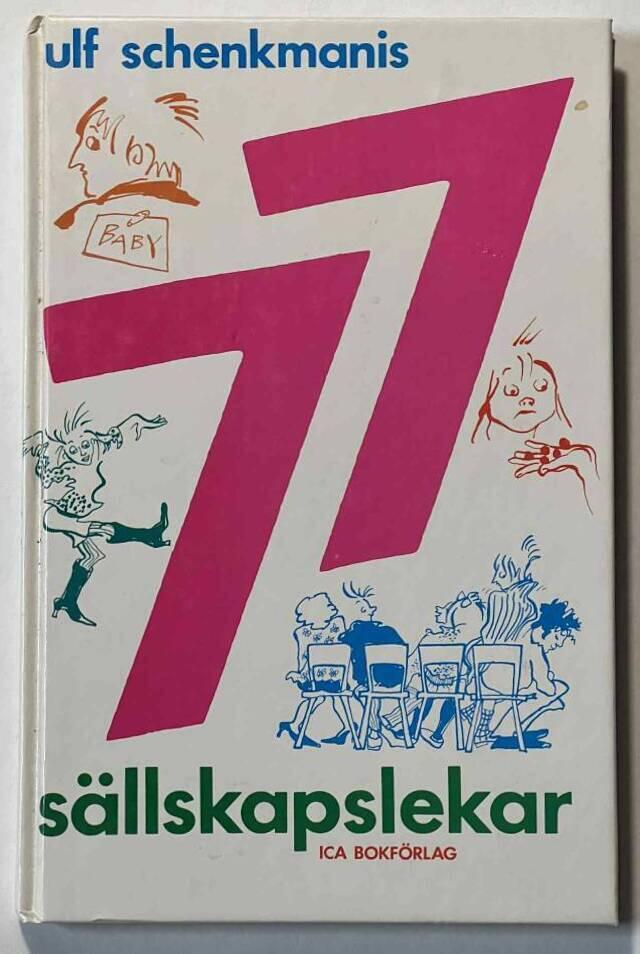 77 s&auml;llskapslekar
