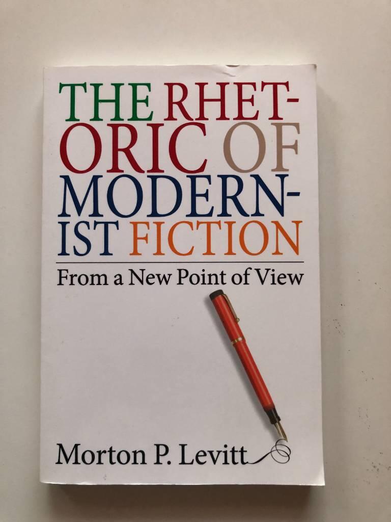 The rhetoric of modernist fiction - from a new point of view