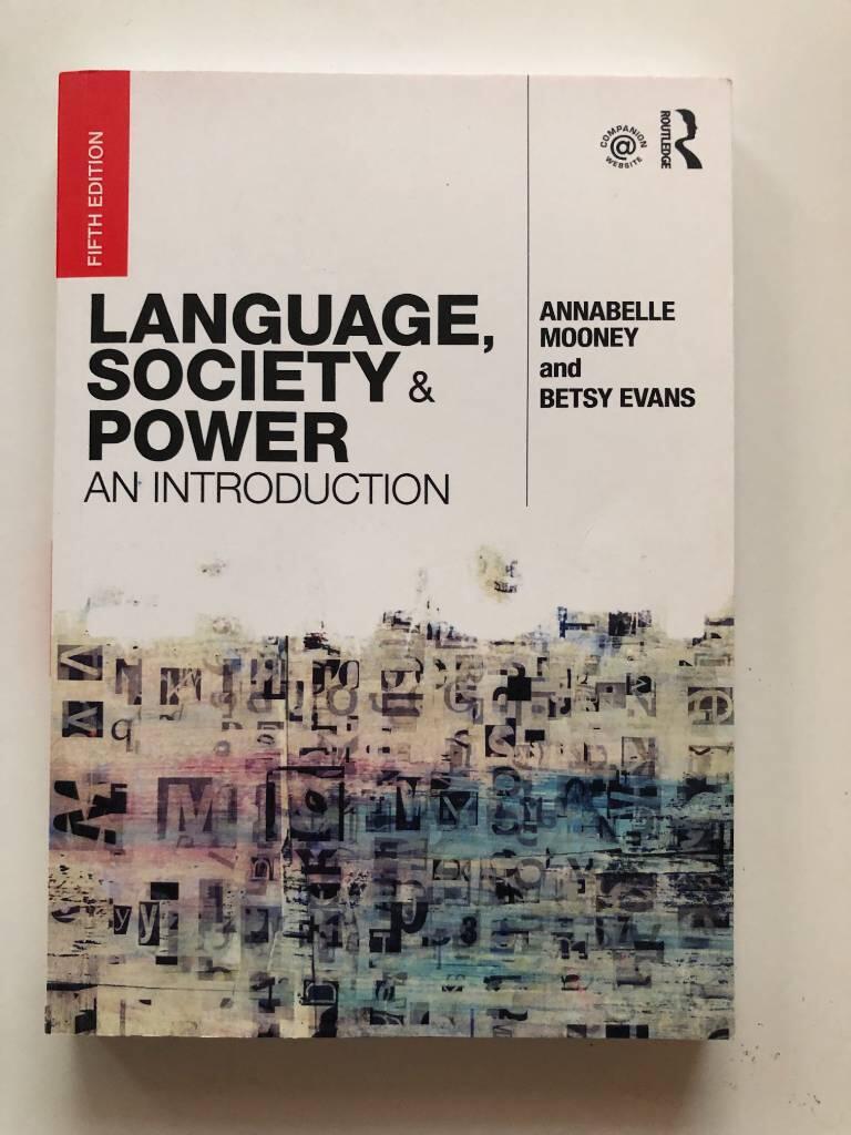 Language, society and power - an introduction