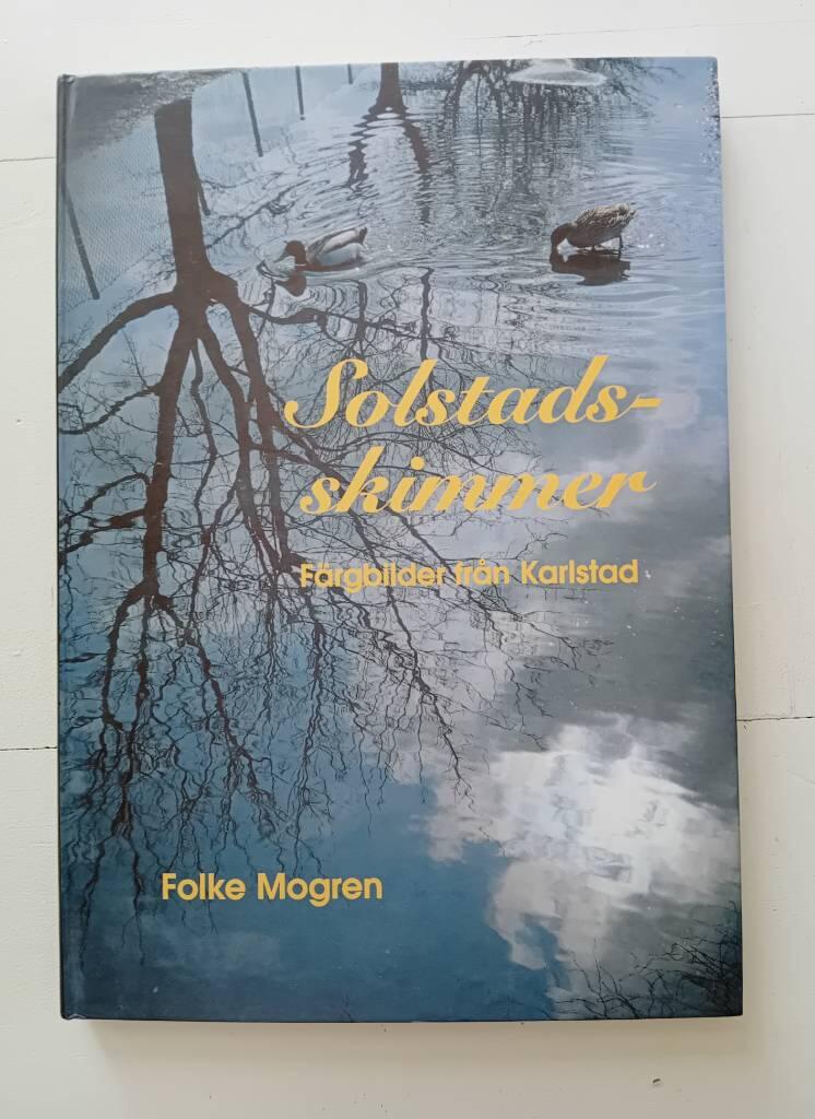 Solstadsskimmer - f&auml;rgbilder fr&aring;n Karlstad