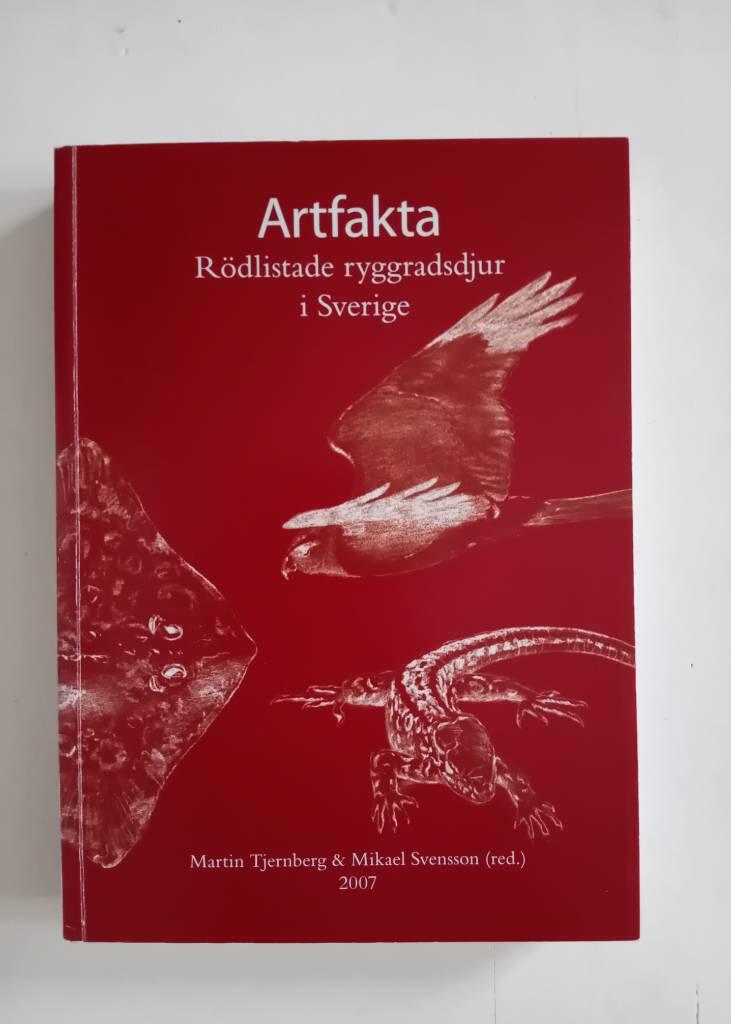 Artfakta : r&ouml;dlistade ryggradsdjur i Sverige