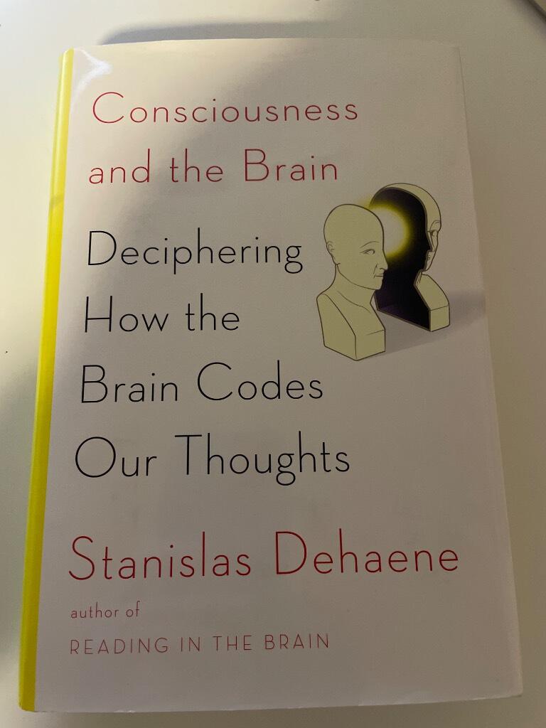 Consciousness and the brain - deciphering how the brain codes our thoughts