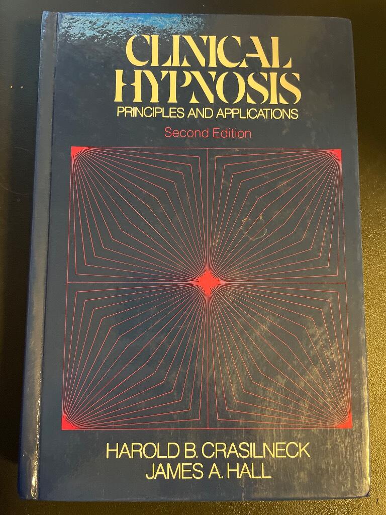 Clinical hypnosis - principles and applications