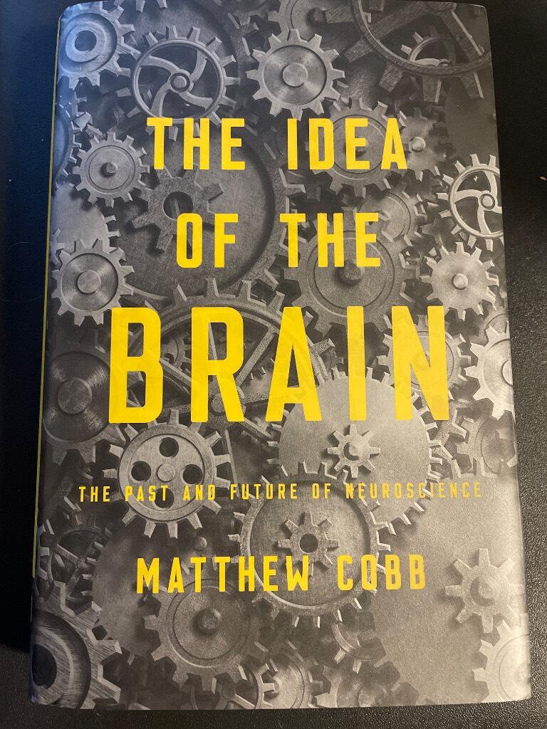 The idea of the brain - the past and future of neuroscience