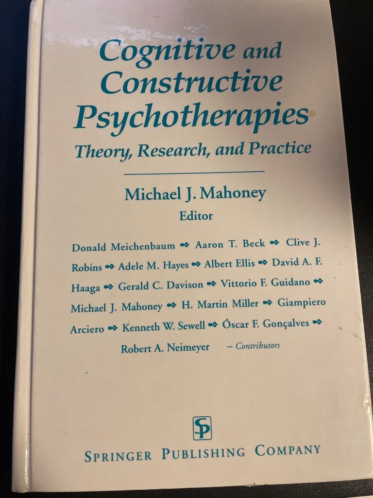 Cognitive and constructive psychotherapies - theory, research, and practice