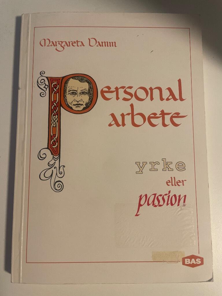 Personalarbete : yrke eller passion