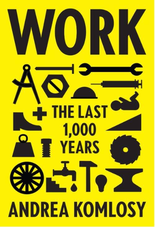 Work - the last 1,000 years