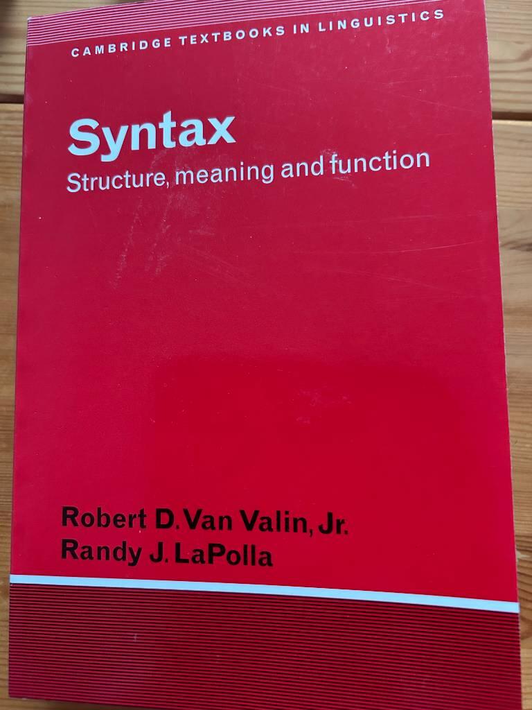 Syntax : structure, meaning and function
