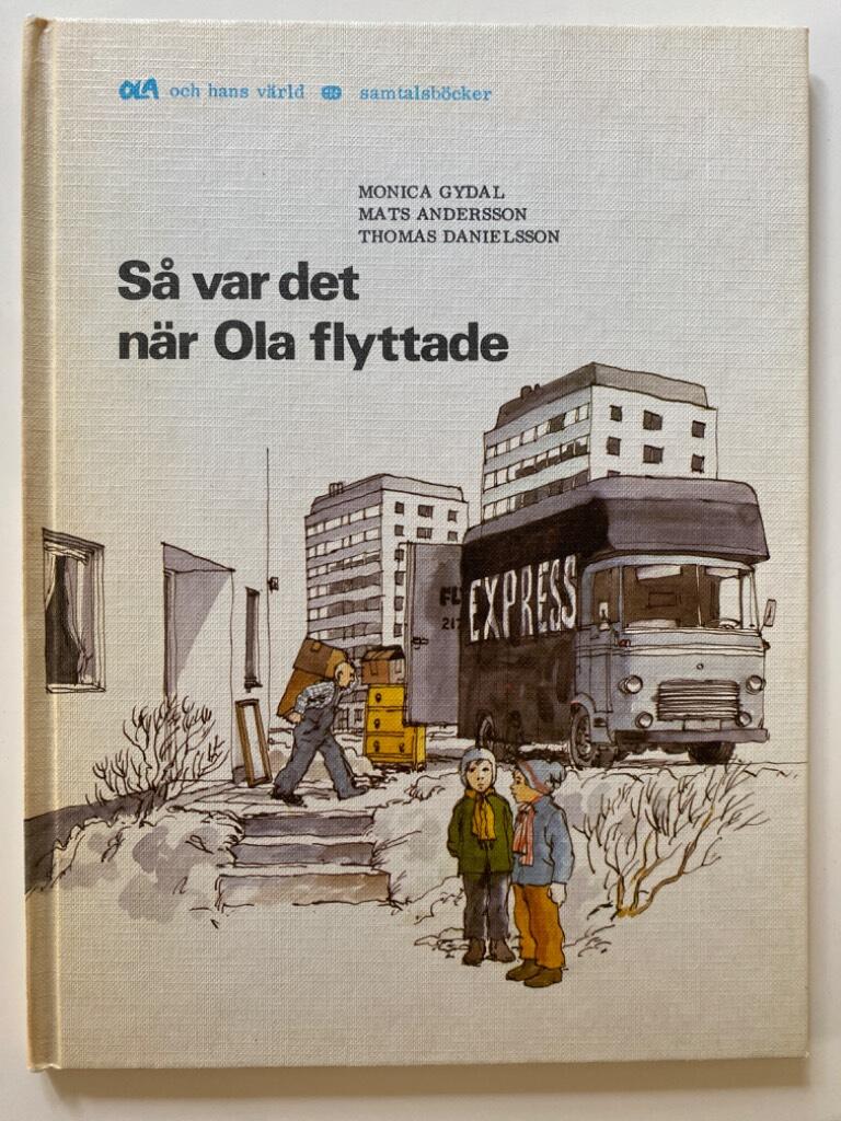S&aring; var det n&auml;r Ola flyttade
