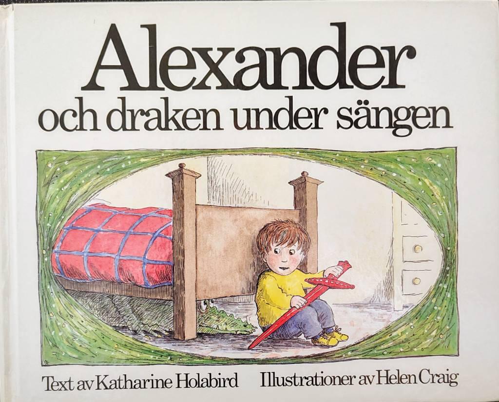Alexander och draken under sängen