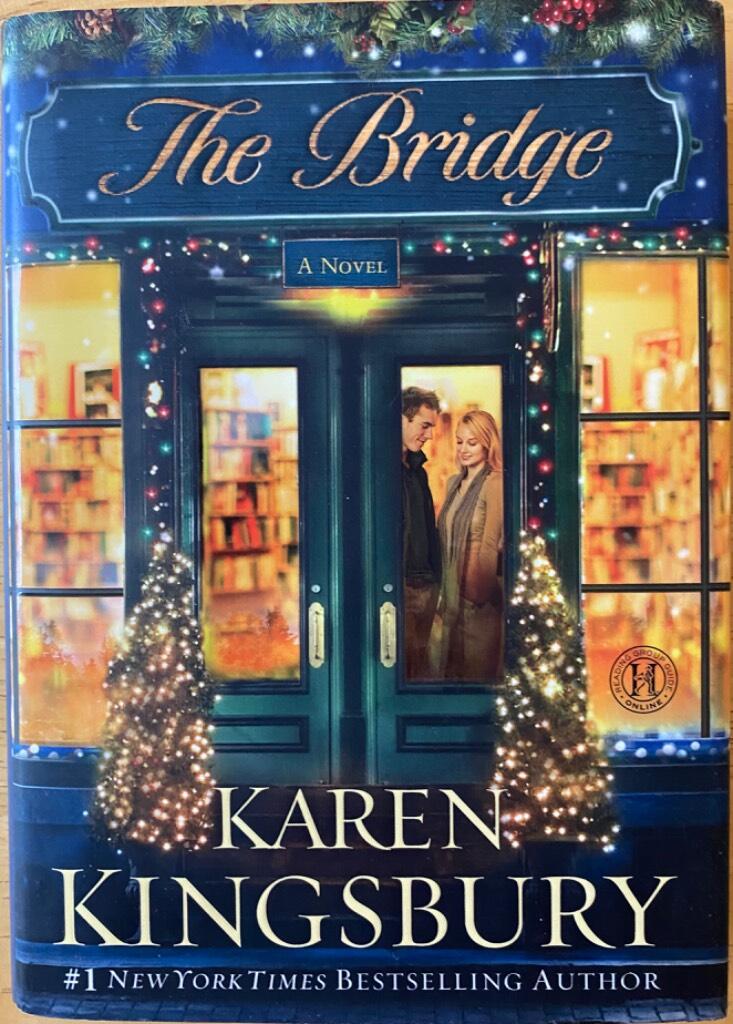 The bridge - a novel