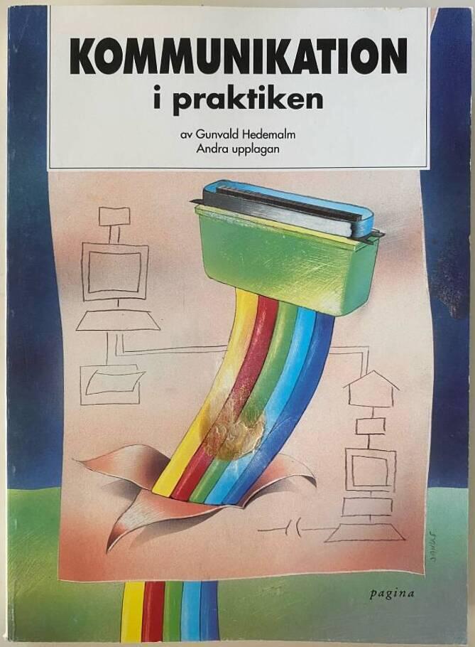 Kommunikation i praktiken  2:a Uppl