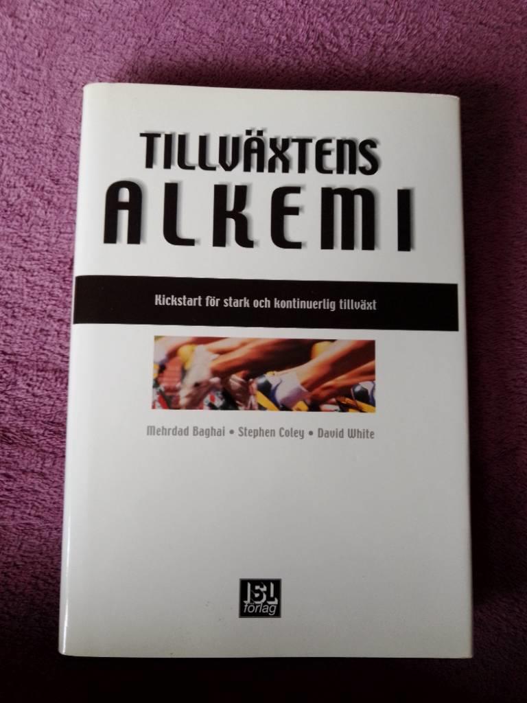 Tillväxtens alkemi : kickstart för stark och kontinuerlig tillväxt