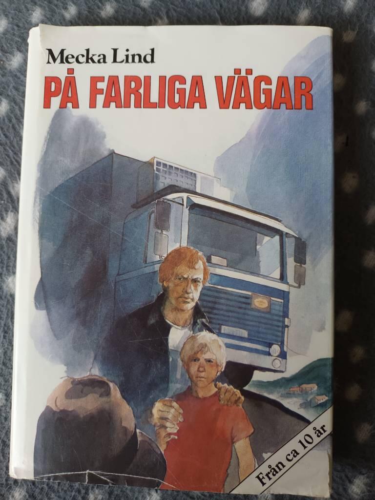 P&aring; farliga v&auml;gar