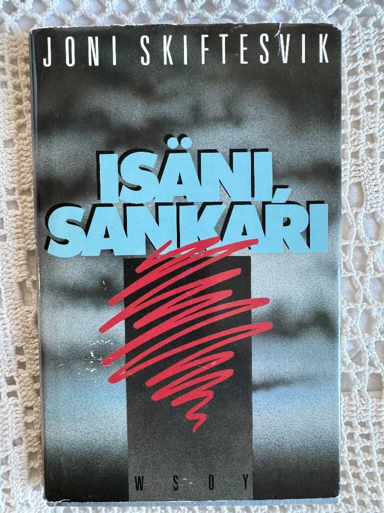 Is&auml;ni, sankari - romaani