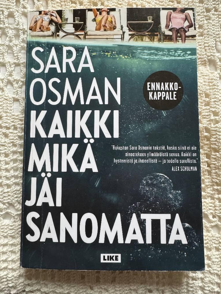 Kaikki mik&auml; j&auml;i sanomatta