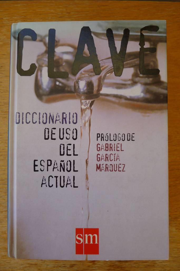 Clave - diccionario de uso del espa&ntilde;ol actual