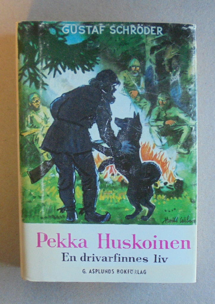 Pekka Huskoinen : en drivarfinnes liv i Värmlands och Dalarnas skogar