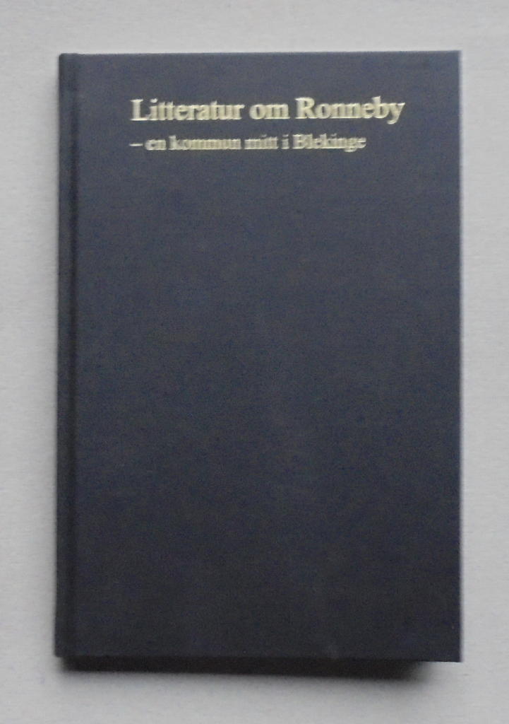 Litteratur om Ronneby : en kommun mitt i Blekinge