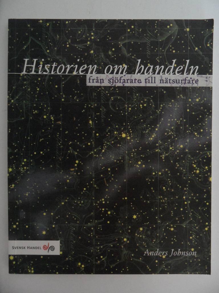 Historien om handeln : fr&aring;n sj&ouml;farare till n&auml;tsurfare