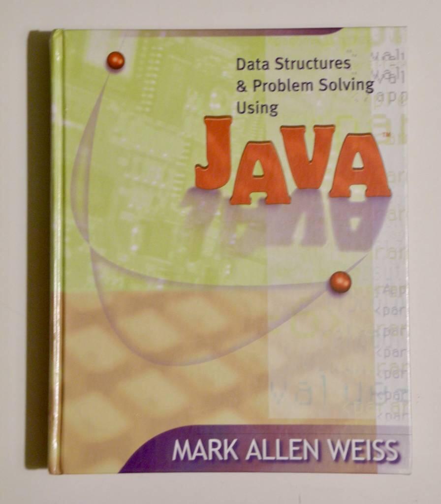 Data Structures and Problem Solving Using Java