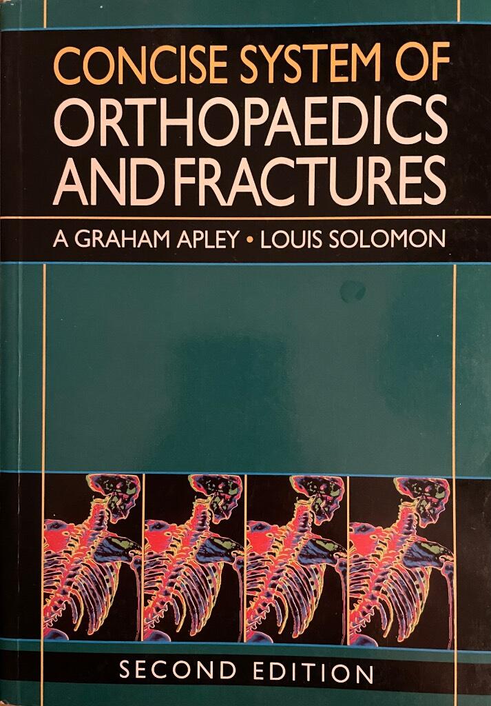 Concise system of orthopaedics and fractures