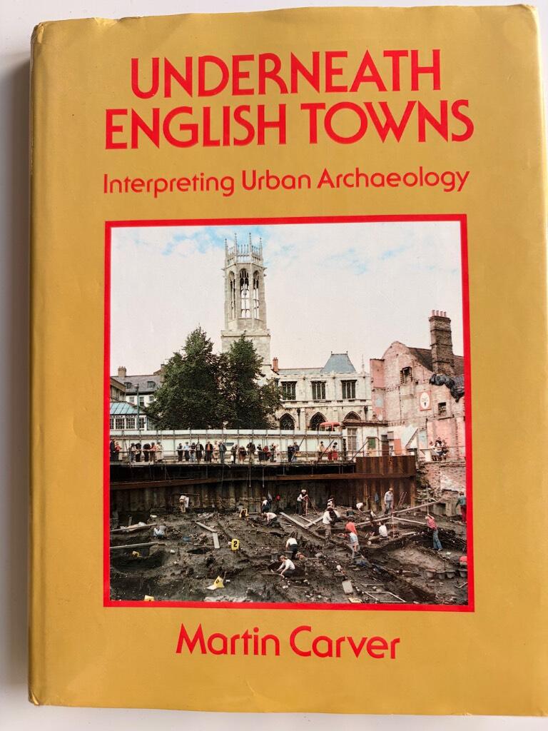 Underneath English towns - interpreting urban archaeology